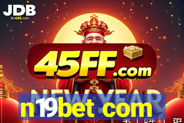 n19bet com
